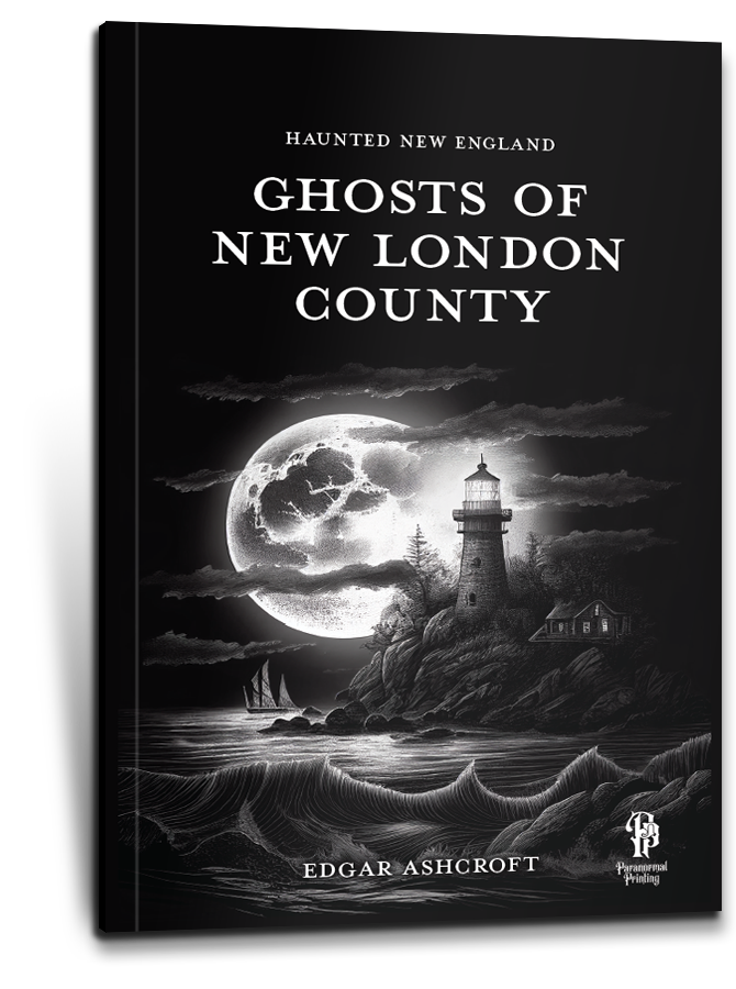 image of a book cover design for Paranormal Printing's Ghosts of New London County